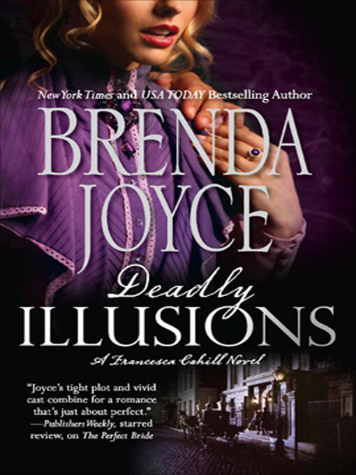 Title details for Deadly Illusions by Brenda Joyce - Wait list